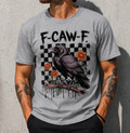 F-CAW-F Funny Raven Shirt | Gothic Crow Graphic Tee | Alternative Bird Lover Shirt | Dark Humor Aesthetic Apparel